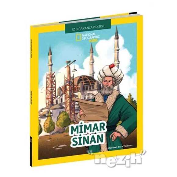 Mimar Sinan - National Geographic Kids