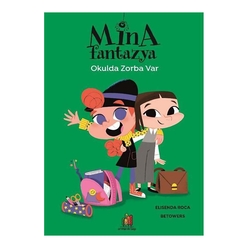Mina Fantazya - Okulda Zorba Var - Thumbnail