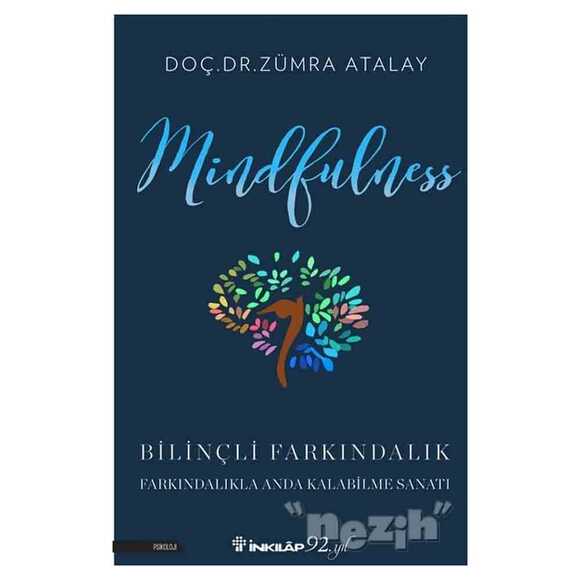 Mindfulness Bilinçli Farkındalık