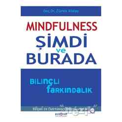 Mindfulness: Şimdi ve Burada - Thumbnail