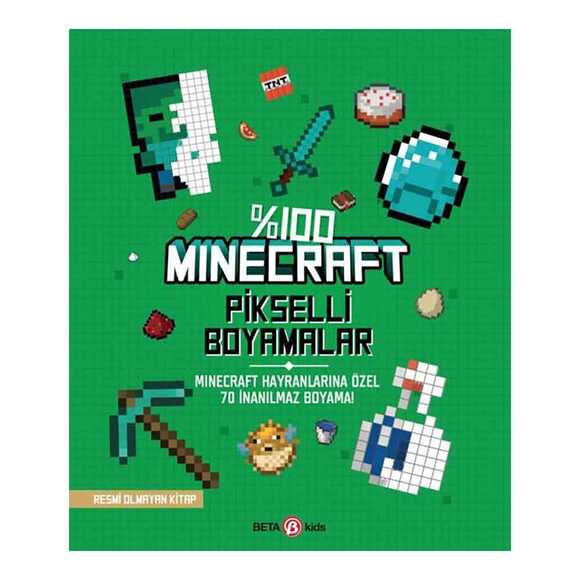 Minecraft Pikselli Boyamalar - Minecraft Hayranlarına Özel 70 İnanılmaz Boyama!