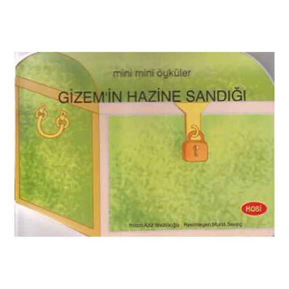 Mini Mini Öyküler - Gizem’in Hazine Sandığı 