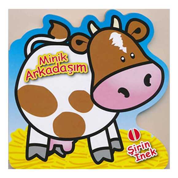 Minik Arkadaşım Şirin İnek