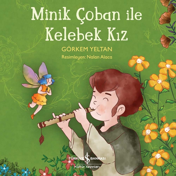 Minik Çoban İle Kelebek Kız