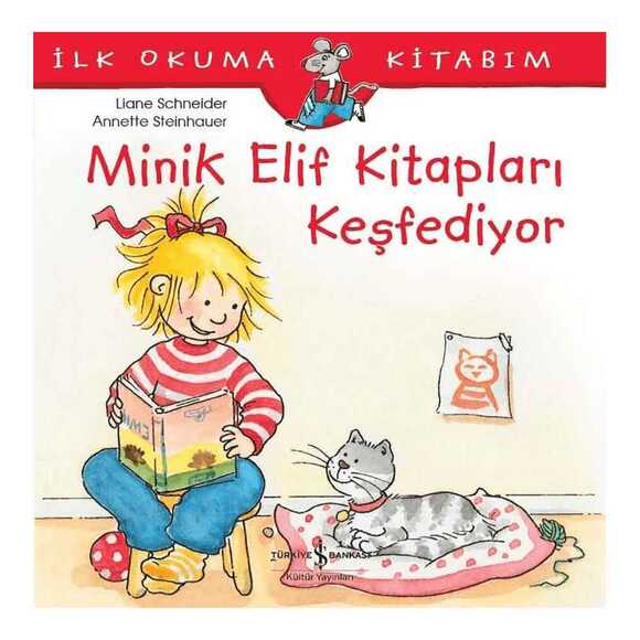 Minik Elif Kitapları Keşfediyor - İlk Okuma Kitabım
