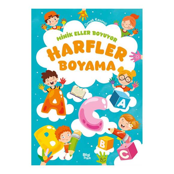 Minik Eller Boyuyor - Harfler Boyama Kitabı