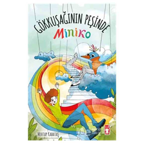 Miniko - Gökkuşağının Peşinde