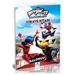 Miraculous Hikaye Kitabı: Baloncu - Thumbnail