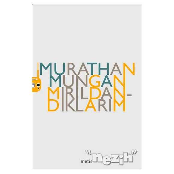 Mırıldandıklarım
