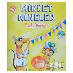 Mirket Nineler Parti Veriyor - Thumbnail