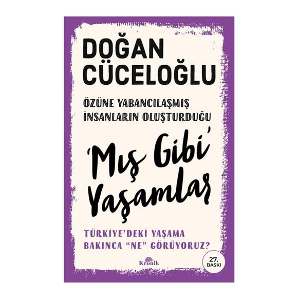Mış Gibi Yaşamlar