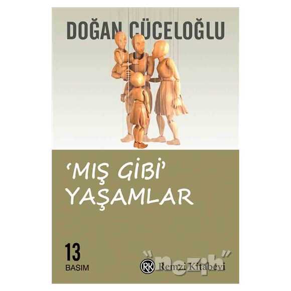 Mış Gibi Yaşamlar
