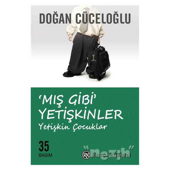 Mış Gibi Yetişkinler