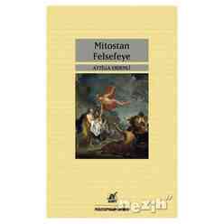 Ayrıntı Yayınları - Mitostan Felsefeye