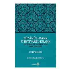 Mizanü’l-Hakk Fi İhtiyari’l-Ehakk - Thumbnail