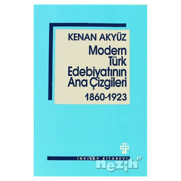 Modern Türk Edebiyatının Ana Çizgileri