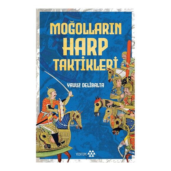 Moğolların Harp Taktikleri