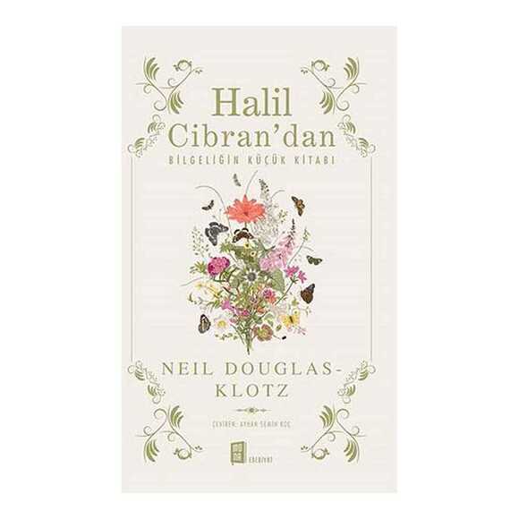 Mona Halil Cibran’dan Bilgeliğin Küçük Kitabı