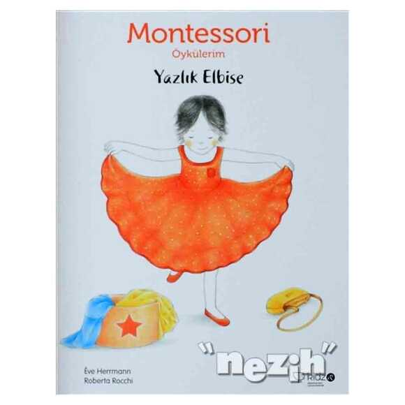 Montessori Öykülerim - Yazlık Elbise