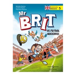 İş Bankası Kültür Yayınları - Mr Brit ve Futbol Macerası