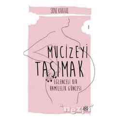 Mucizeyi Taşımak - Thumbnail