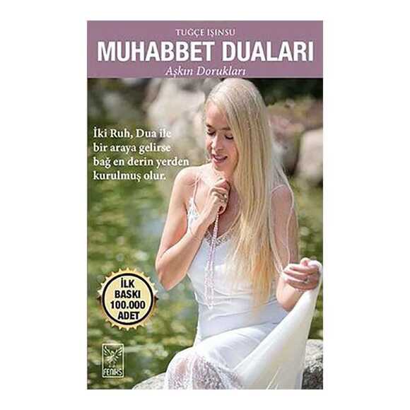 Muhabbet Duaları - Aşkın Dorukları Hakkında Bilgiler