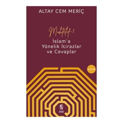 İnsan Yayınları - Muhtelif 1 - İslam’a Yönelik İtirazlar Ve Cevaplar