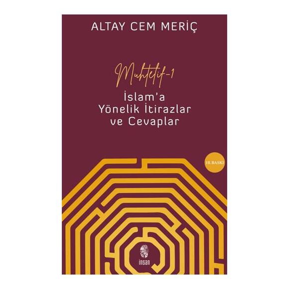 Muhtelif 1 - İslam’a Yönelik İtirazlar Ve Cevaplar