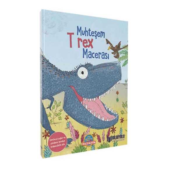 Muhteşem T Rex Macerası (Ciltli)