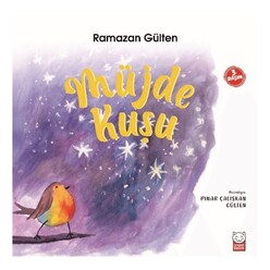 Kırmızı Kedi Yayınları - Müjde Kuşu