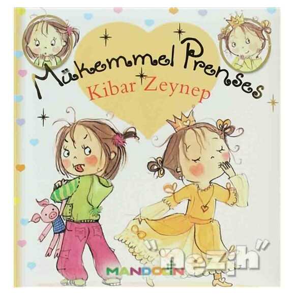 Mükemmel Prenses 6 - Kibar Zeynep