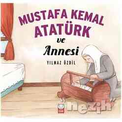 Mustafa Kemal Atatürk ve Annesi - Thumbnail