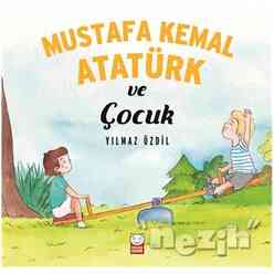 Mustafa Kemal Atatürk ve Çocuk - Thumbnail