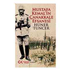 Cumhuriyet Yayınları - Mustafa Kemalin Çanakkale Efsanesi