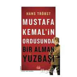 Kırmızı Kedi Yayınları - Mustafa Kemal’in Ordusunda Bir Alman Yüzbaşı