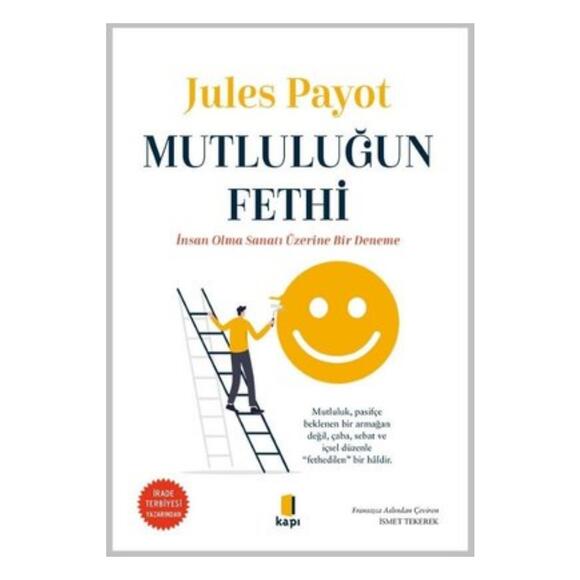 Mutluluğun Fethi