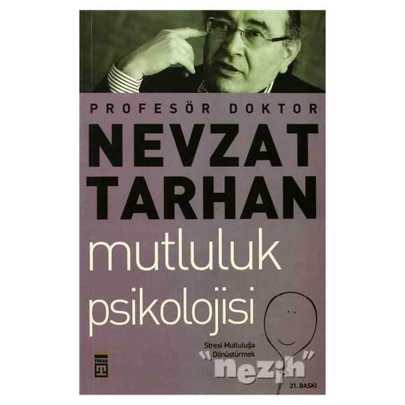 Mutluluk Psikolojisi ve Stresle Başa Çıkma