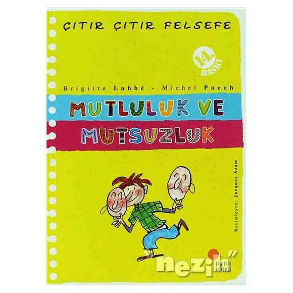 Mutluluk ve Mutsuzluk - Çıtır Çıtır Felsefe 12