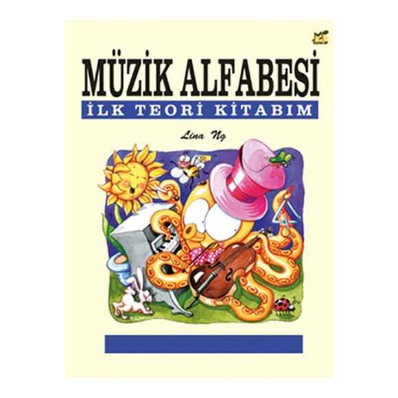 Müzik Alfabesi İlk Teori Kitabım