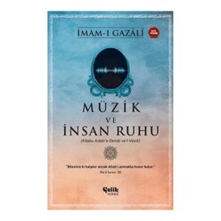 Çelik Yayınevi - Müzik Ve İnsan Ruhu