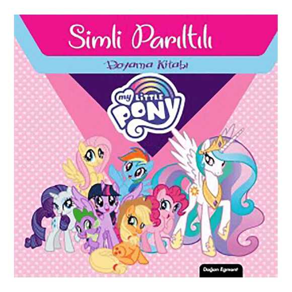 My Little Pony Simli Parıltılı Boyama Kitabı