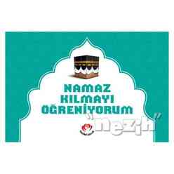 Çamlıca Yayıncılık - Namaz Kılmayı Öğreniyorum (Erkekler İçin)