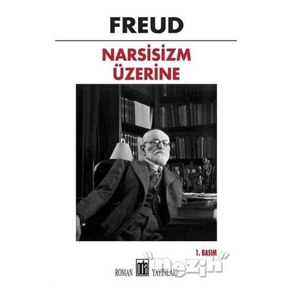 Narsisizm Üzerine