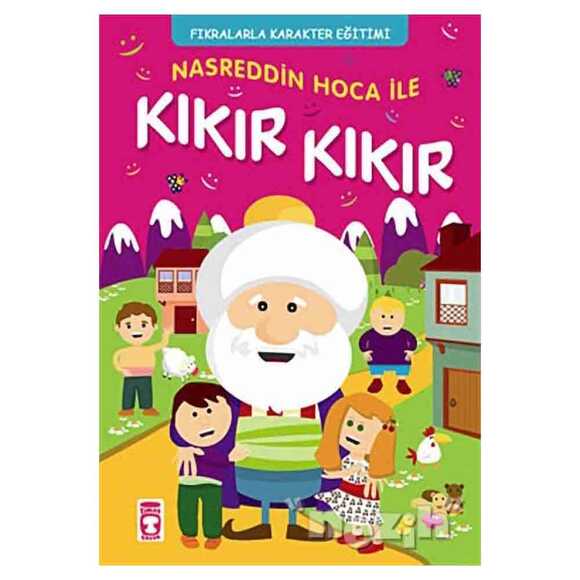 Nasreddin Hoca İle Kıkır Kıkır