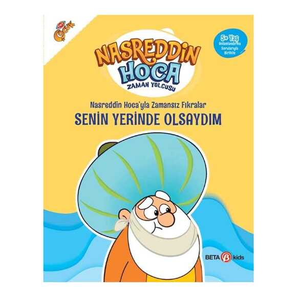 Nasreddin Hoca’yla Zamansız Fıkralar Senin Yerinde Olsaydım
