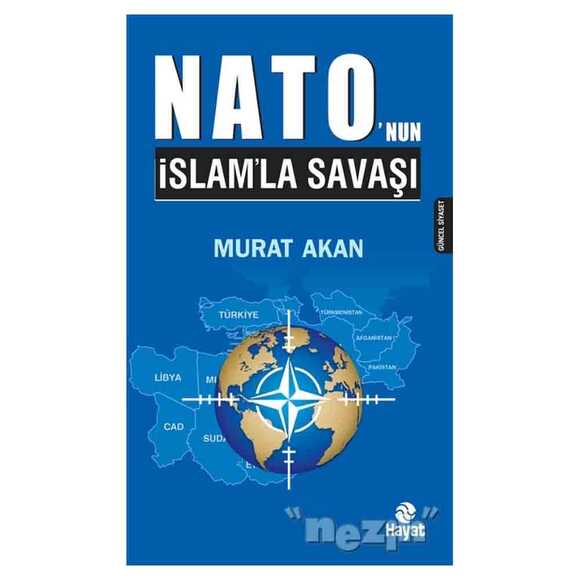 Nato’nun İslam’la Savaşı