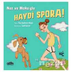 Abm - Naz ve Moka’yla Haydi Spora!