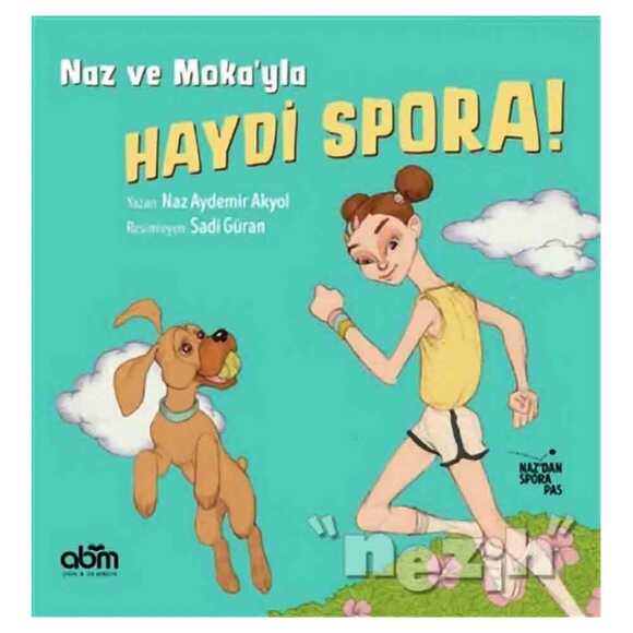 Naz ve Moka’yla Haydi Spora!
