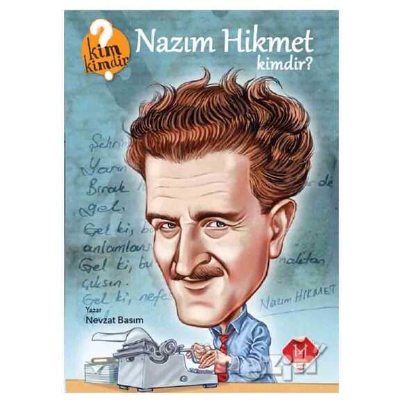 Nazım Hikmet Kimdir?