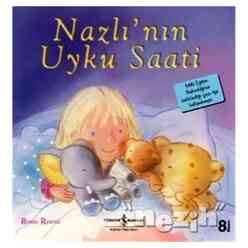 İş Bankası Kültür Yayınları - Nazlı’nın Uyku Saati